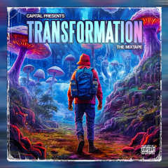 Capital Presents - Transformation (The Mixtape)
