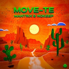MantriX & Nokeep - Move - Te (Original Mix)