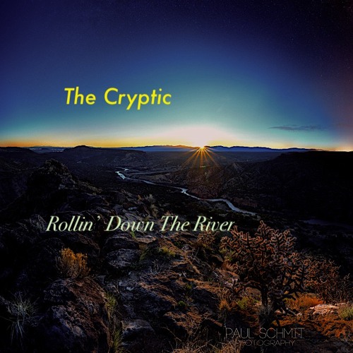 Rollin' Down The River