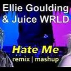 Ellie Goulding, Juice WRLD - Hate Me (dj deathgrip Remix) (128  Kbps)(1)