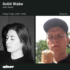 Solid Blake with Perko - 11 September 2020