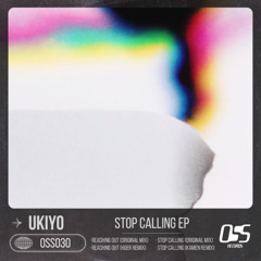 Ukiyo - Stop Calling [FREE DL]