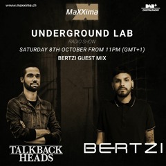 Talkback Heads - Underground Lab 44 - Bertzi Guest Mix