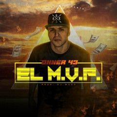 EL MVP - ONNER 43