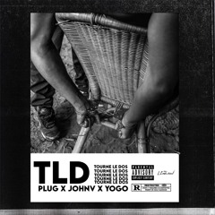 PLUG & JOHNV & YOGO | TLD