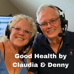 Good Health By Claudia #20 Chlorophyll     3 - 10 - 23
