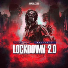 Gearbox Presents Lockdown 2.0 Mixed By I AM HOGG 🤘