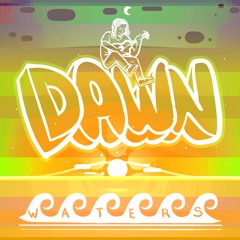 Dawn - Waters