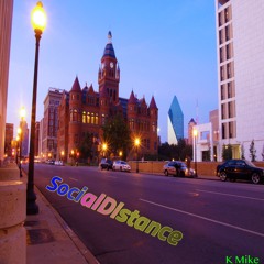 Social Distance -A K Mike Freestyle (Call - Out Challenge) Prod. Beats By Bradyaye