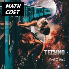 MATH COST - Techno Lovers