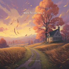 Where the wind lead us feat No Alestah