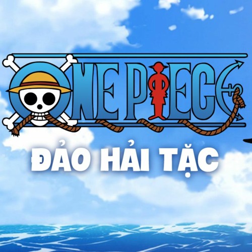 Chúng Ta (We Are) - Đảo Hải Tặc Opening