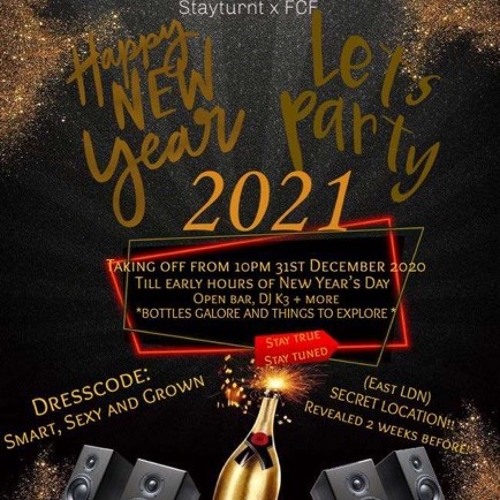 FCF X Stay Turnt  2021 New Year Live Headphone Party. Mixed by DJ NATZ B & Hosted by @DJKAYTHREEE