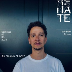 Ali Nasser *LIVE* @ Renate Berlin (Rawax Night) 03.08.2024