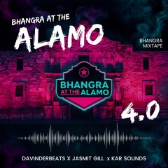 Bhangra At The Alamo 2025 Mixtape (ft. Jasmit Gill & Kar Sounds)