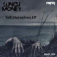 Lunch Money - Walkers [RWD_020]
