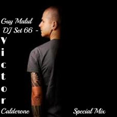Guy Malul - DJ Set 66 (Victor Calderone Tribute) 15/03/2025)