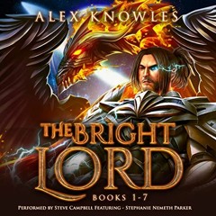 free KINDLE 📦 The Bright Lord: An Epic Sci Fi Litrpg: Books 1-7 by  Alex Knowles,Ste
