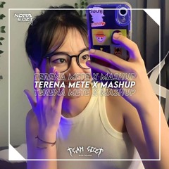 Dj Terena Mete X Mashup