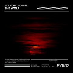 2Scratch - SHE WOLF feat. LIONAIRE (prod.by 2Scratch)