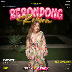 BERONDONG REBORN - PAPANG & JELLY X DENDY#BAHAYAGANG!!!