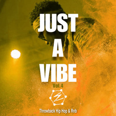 JUST A VIBE (VOL.4) DJ ELEMENTZ