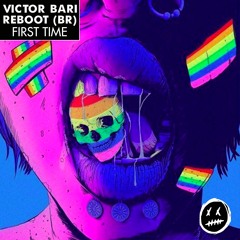 FTK021* Victor Bari , Reboot (BR)- FIRST TIME [PREVIEW] OUT 12.04.2024