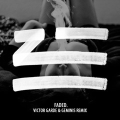 Zhu - Faded (Victor Garde & GEMINIS Remix)