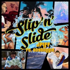 Slip N' Slide (feat. 609boogie)