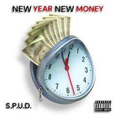 New Year New Money by S.p.u.d.