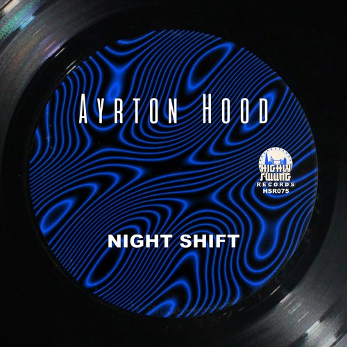 Ayrton Hood - Night Shift