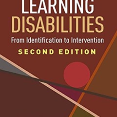 PDF Download Learning Disabilities, Second Edition: From Identification to Intervention