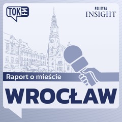 Wrocław | Raport o mieście