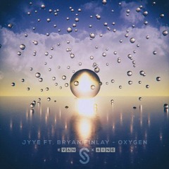 Jyye - Oxygen (Evan Kaine Remix)