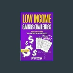 [R.E.A.D P.D.F] 📚 LOW INCOME SAVINGS CHALLENGES - Tracker Book: Track Your Way to Financial Succes