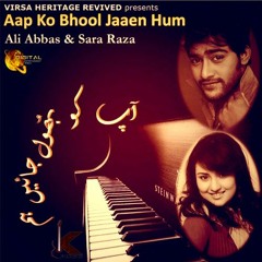 Ye Ada Ye Naaz Ye Andaz Aap Ka | Sara Raza & Ali Abbas