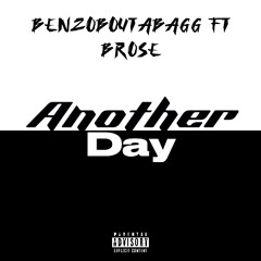 AnotherDay ft BRose
