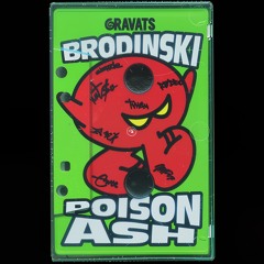 Brodinski - Poison Ash (B side)