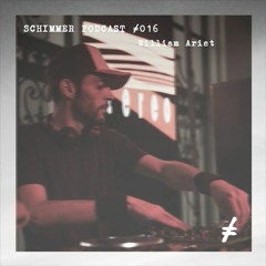 Schimmer Podcast #016 with William Arist