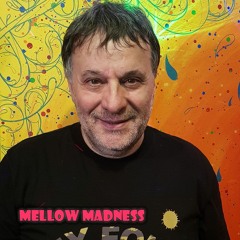 François K - Mellow Madness