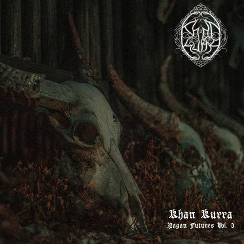 Khan Kurra - Pagan Futures Vol. 0