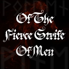 Of The Fierce Strife of Men (Muspelheim) DEMO