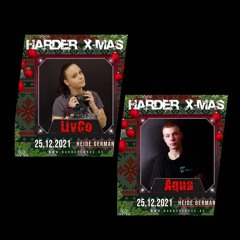 LivCo vs. Aqua - Harder X - Mas 25.12.2021 @ Westcoast Heide