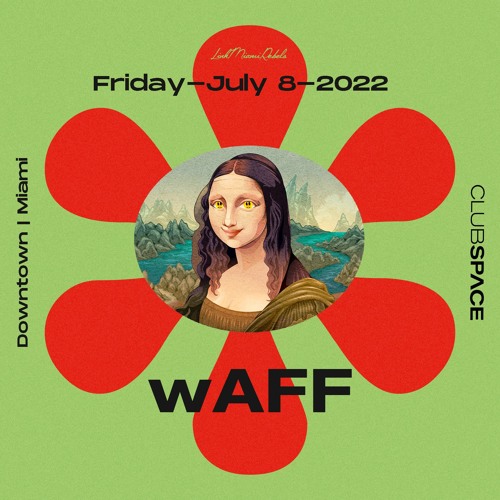 wAFF Space Miami 7-8-2022