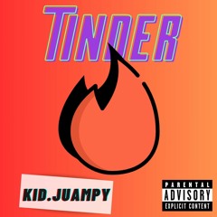 Tinder 🔥 - Kid.Juampy