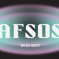 Afsos - (Skid Edit) Afro Safar