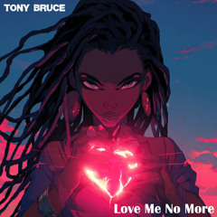 Love Me No Mo (feat. Jam Rod)