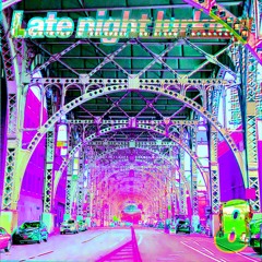 Mix 15 – Late Night Lurking 8 – 2020-05-20