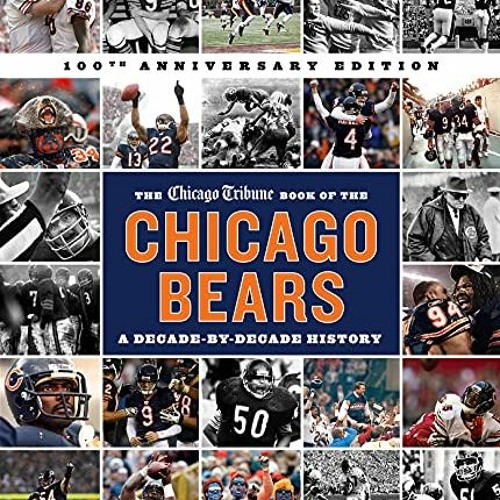 eBook: The Chicago Bears: A Decade-By-Decade History by the Chicago Tribune