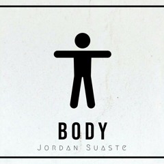 Body - Jordan Suaste Tiktok version